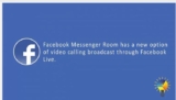 Facebook Messenger Room has a new option of video calling broadcast through Facebook Live