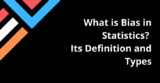 A Definitive Guide on Types of Error in Statistics