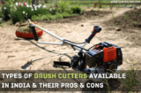Types of Brush Cutters Available in India & Their Pros & Cons